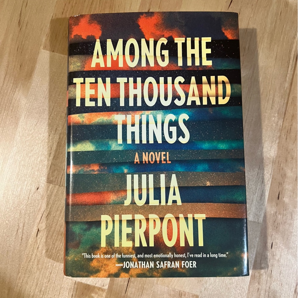 📚BUY 2 GET 1 FREE Among The Ten Thousand Things by Julia‎ Pierpont